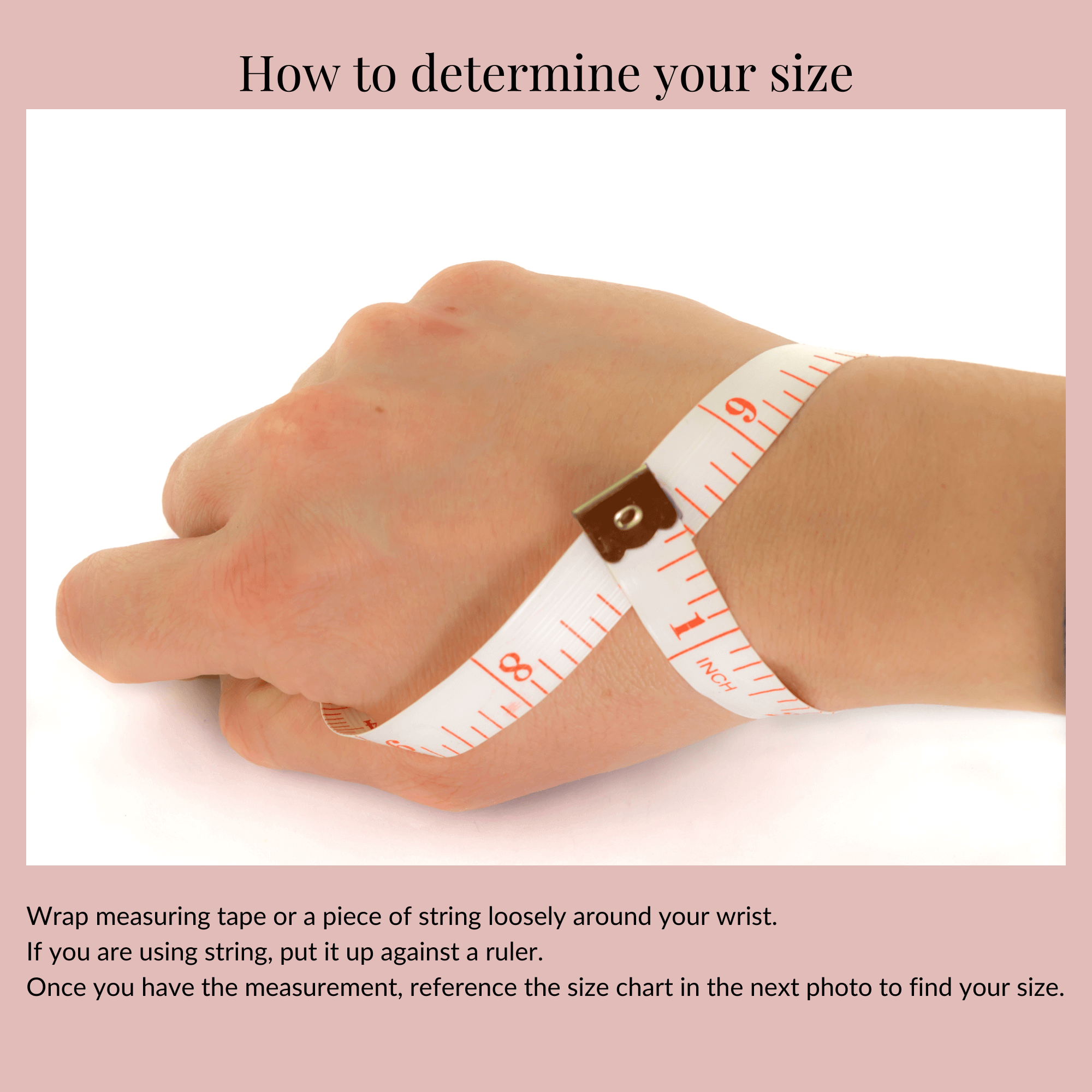 how to determine the size you need for your bangle instructions.